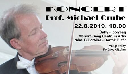 Prof. Michael Grube koncertje Ipolyságon